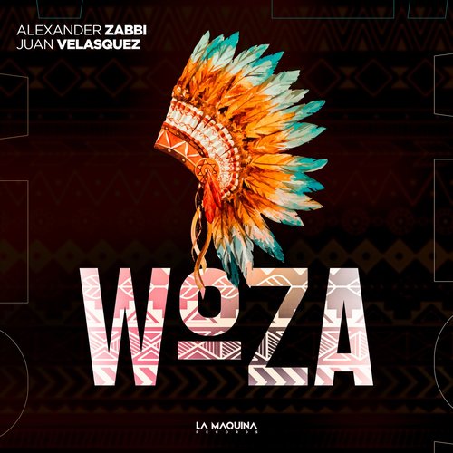 Alexander Zabbi, Juan Velasquez - Woza [LMR022]